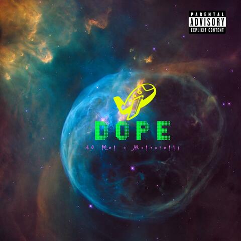 Dope