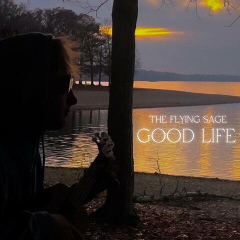 Good Life