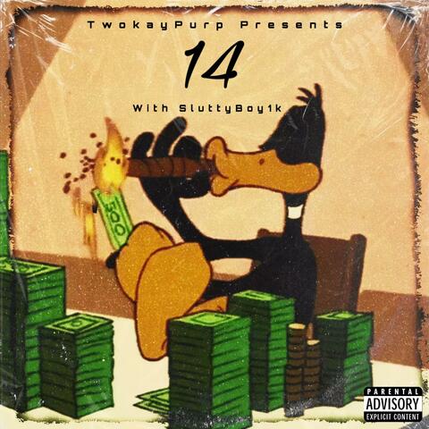 14 (Gone By Tomorrow) (feat. SluttyBoy1k)