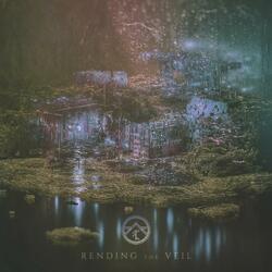 Rending The Veil