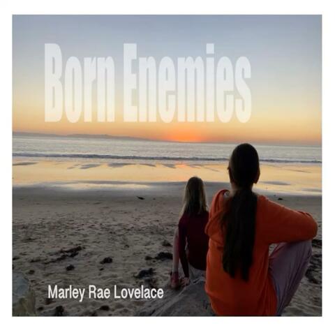 Born Enemies