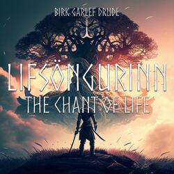 Lifsöngurinn (The Chant Of Life)