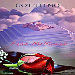 Got To No (feat. Mr Momoh)