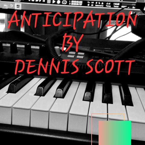 Anticipation
