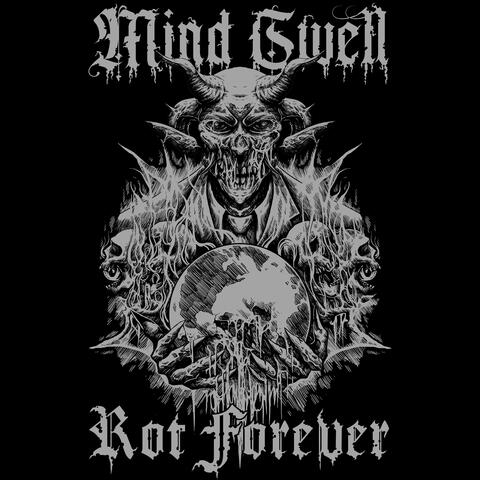 Rot Forever Demos