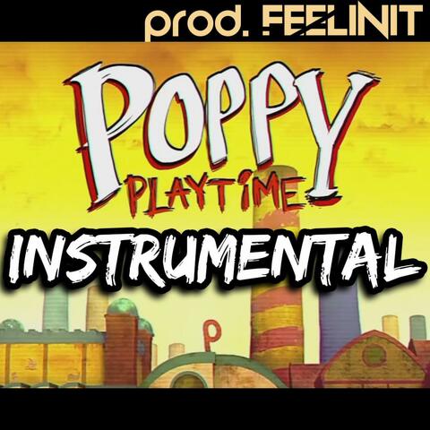 POPPY PLAYTIME (Official Instrumental)