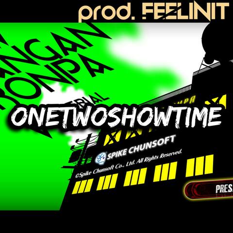 ONETWOSHOWTIME