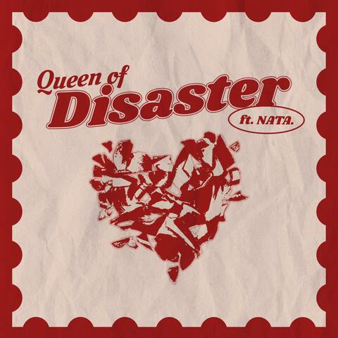 Queen of Disaster (feat. NATA.)