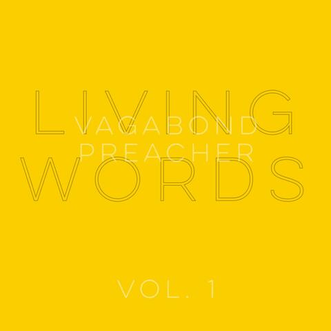 Living Words (Volume 1)