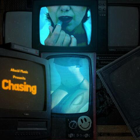CHASING