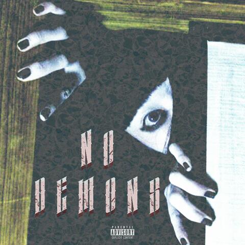 No Demons (feat. Ha$h)
