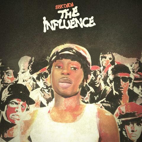 The Influence