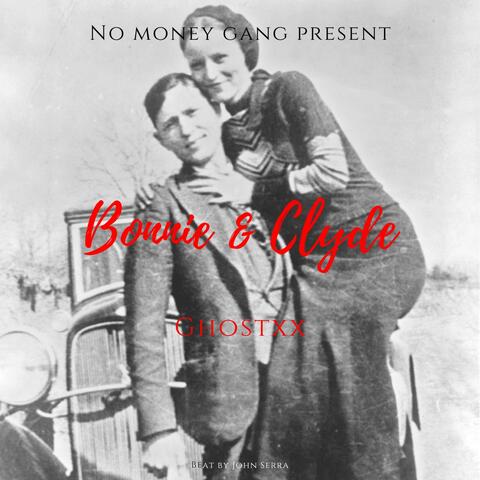 Bonnie & Clyde