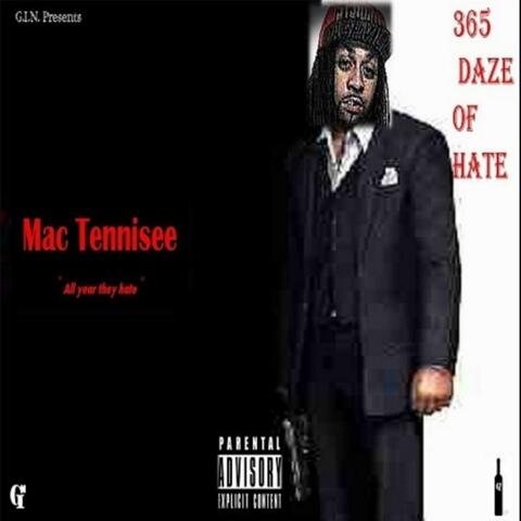 Mac Tennisee 365 Daze Of Hate