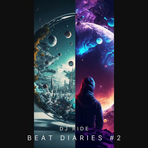 BEAT DIARIES #2