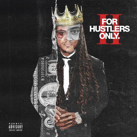 For Hustlers Only 2