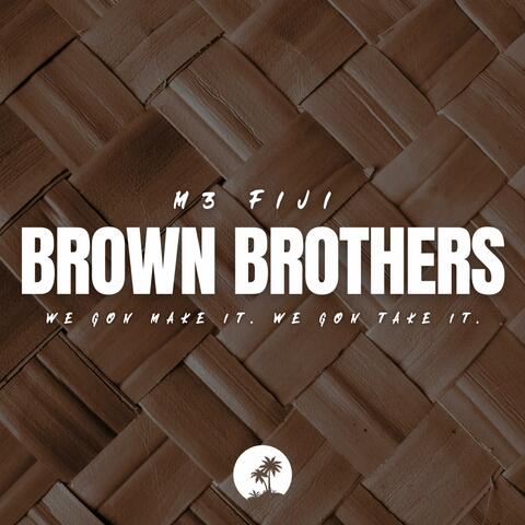 Brown Brothers