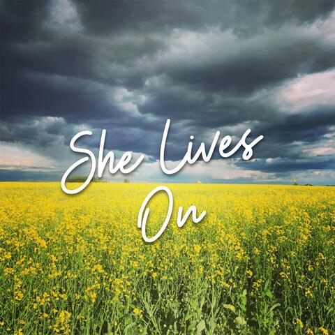 She Lives On