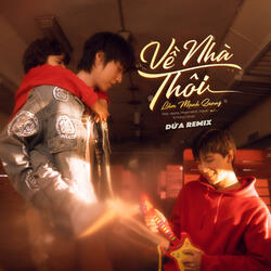 Về Nhà Thôi (feat. Hydra, Phạm Minh Thành & Hưng Cacao)