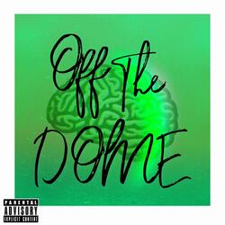 Off The Dome