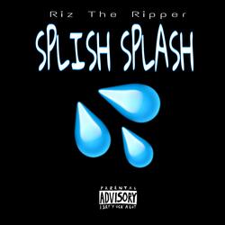 Splish Splash