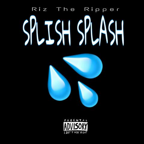 Splish Splash