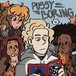 PUSSY BORING