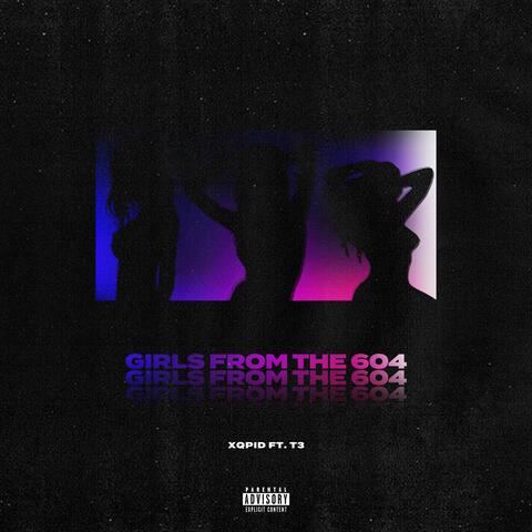 Girls From The 604 (feat. T 3)