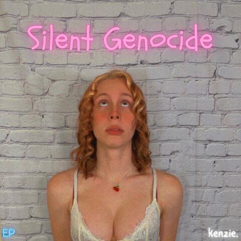 Silent Genocide