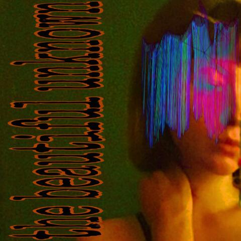 the beautiful unknown
