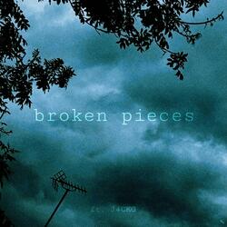broken pieces