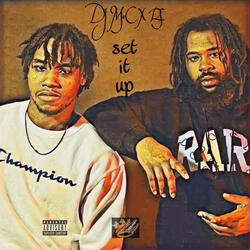 Set It Up (feat. Dj McC)