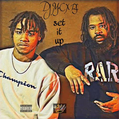 Set It Up (feat. Dj McC)