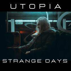 Strange days