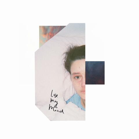 Lose My Mind