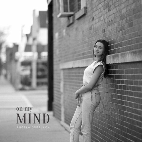 On my mind