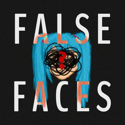 False Faces