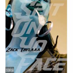 Spit On Yo Face
