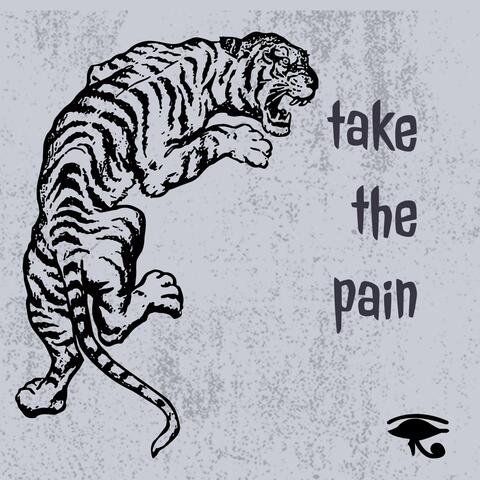 Take The Pain