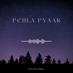 Pehla Pyaar
