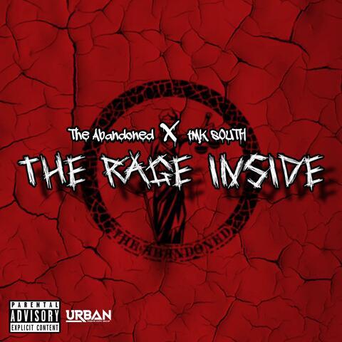 The Rage Inside (feat. Tmk South)