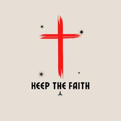 Keep The Faith