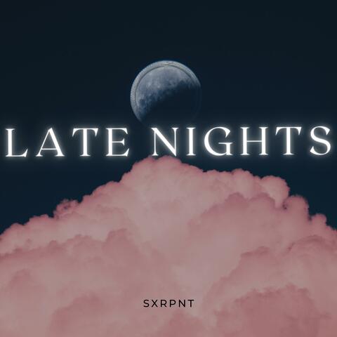 Late Nights
