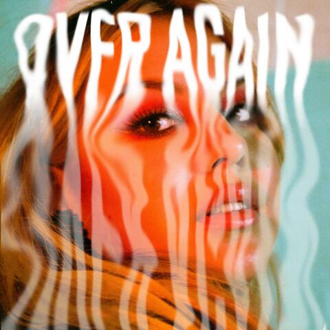 Over Again