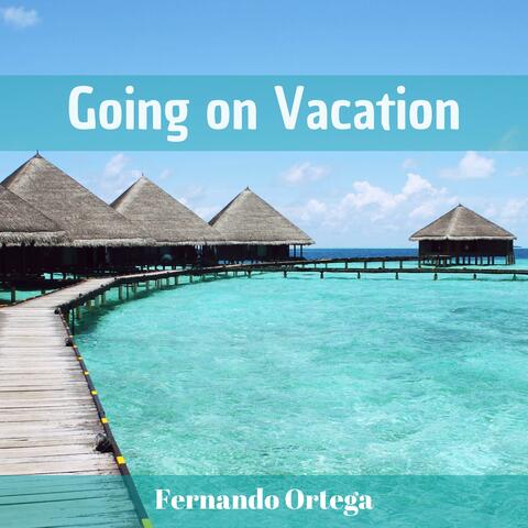 Going on Vacation
