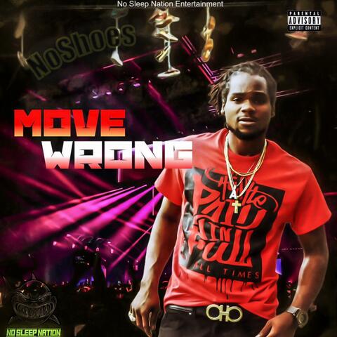 Move Wrong (Mastered Version)