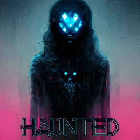 Haunted