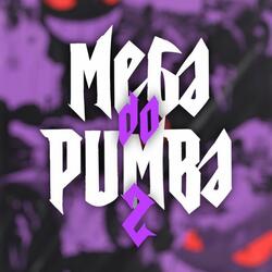 Mega do pumba 2 (feat. Mc Magrinho & Mc Jessica do escadão)
