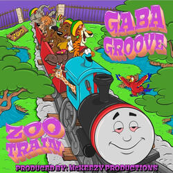 Zoo Train (feat. Blaine Dillinger, Matt Benoit, Andy Flores, & Andrew McKee from HIRIE & Conga Kurty)