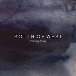 South of West